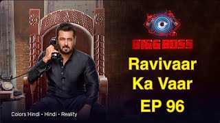 Bigg Boss 16 Full Episode Today Live Review Ep 96 (2022)