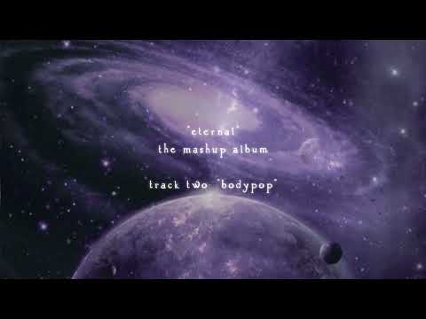 stormwalker - bodypop (from "ETERNAL: The Mashup Album") [Official Audio]