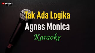 Download lagu Agnes Monica - Tak Ada Logika (Karaoke) mp3