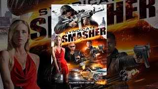Syndicate Smasher