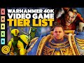 Ranking Warhammer 40,000 Video Games - Tier List