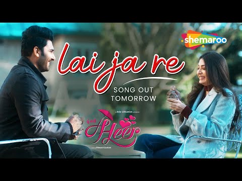 Lai Ja Re Song | Hoon Tari Heer | Puja J | Bharat C | Jigardan Gadhvi (Jigrra) | Rahul Munjariya — Hoon Tari Heer