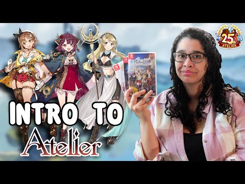 An Introduction to the Atelier Series - Where to Start and Why I Love It! (Old Version)