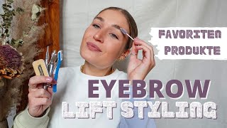 EYEBROW LIFTING & STYLING: meine liebsten Beautyprodukte für ein Brow Lift & schöne Augenbrauen