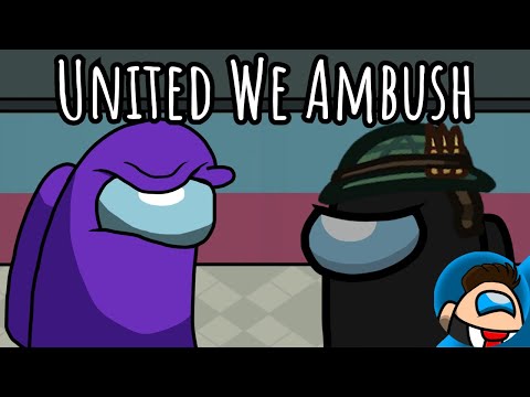 Mashup | DAGames² - United We Ambush