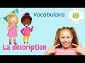 French for kids: vocabulaire la description physique