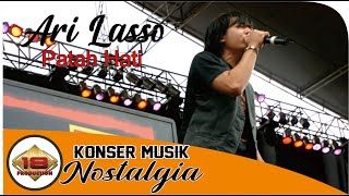 Download lagu Live Konser Ari Lasso - Patah Hati @Gresik 6 November 2005 mp3