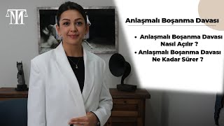 Anlaşmalı Boşanma Hakkında En Çok Merak Edilen Sorular - İzmir Boşanma