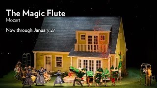 Mozart's THE MAGIC FLUTE at Lyric Opera of Chicago. Onstage Now through January 27