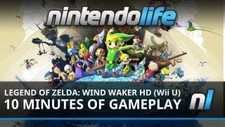 The Legend of Zelda: The Wind Waker HD (Wii U) 10 Minutes Of Gameplay