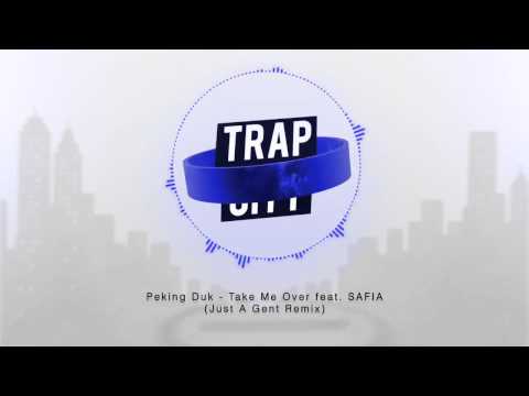 Peking Duk   Take Me Over feat  SAFIA Just A Gent Remix