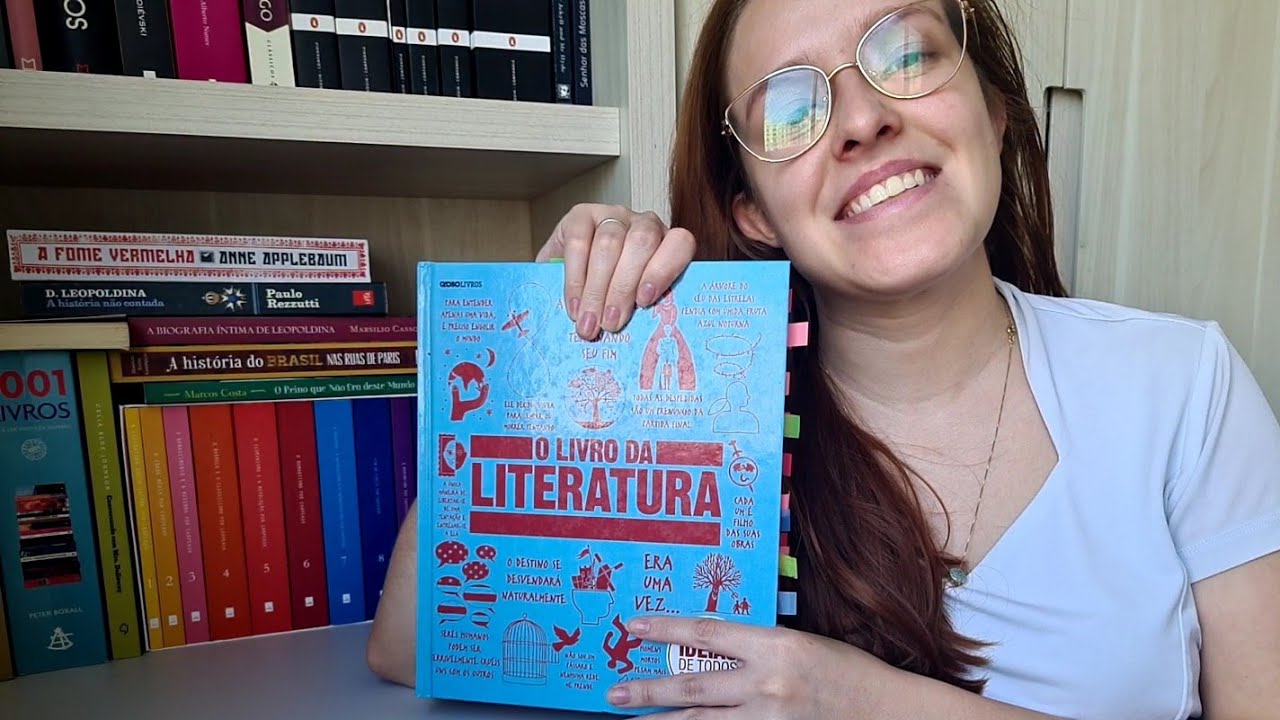 O Livro da Literatura: folheando e comentando o que eu já li