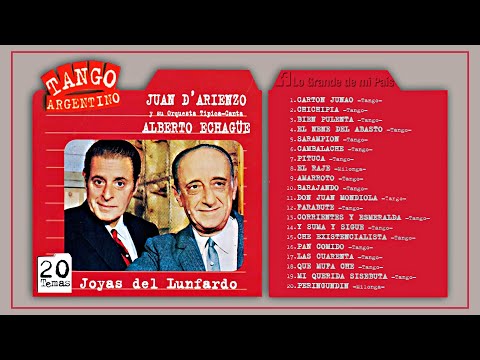 J. D'Arienzo | "y su Orquesta Tipica - Canta"  Alberto Echagüe - Joyas del Lunfardo (Album Completo)