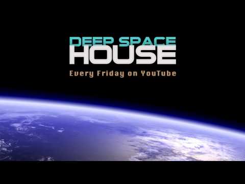 Deep Space House Show 075 | Deep House Mix & Tech House Mix | 2013