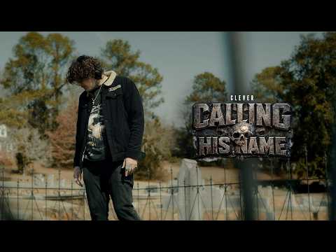 Clever ☂️ Calling His Name (Official Music Video)