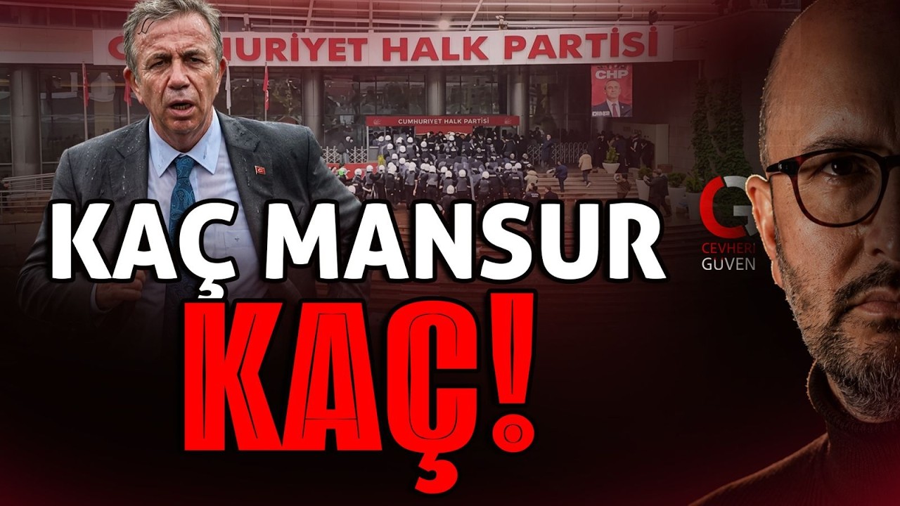 KAÇ MANSUR KAÇ