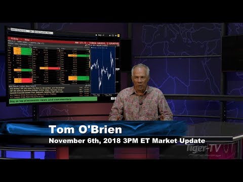 November 6th 3PM ET Market Update with Tom O'Brien on TFNN