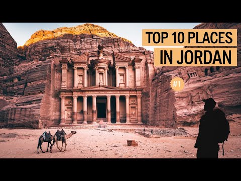 Top 10 Must-Visit Places in Jordan