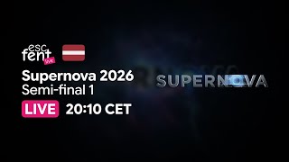 🇱🇻 Supernova 2026 - Semi-final 1 | 🔴 LIVE