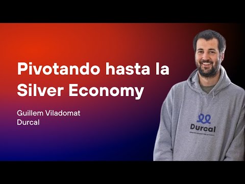 Guillem Viladomat (Durcal) | Pivotando hasta la Silver Economy