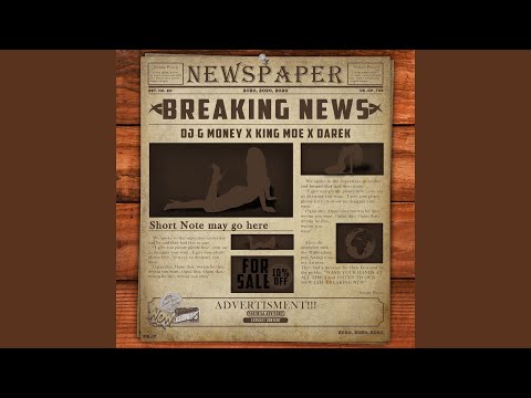 Breaking News (feat. King Moe, Darek)