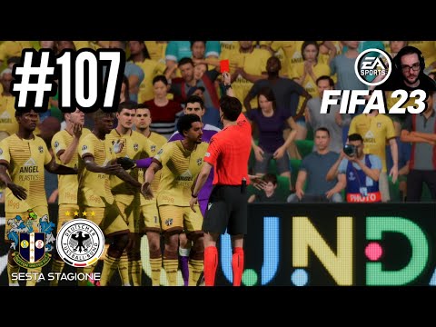 CAVATEMI GLI OCCHI | FIFA 23 - Carriera Allenatore | Gameplay ITA | #107