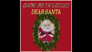 Graeme and The Gazelles - Dear Santa