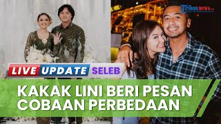 Sadari Berbeda Kepercayaan, Kakak Beri Pesan seusai Mahalini Dilamar Rizky Febian:BanyakCobaan