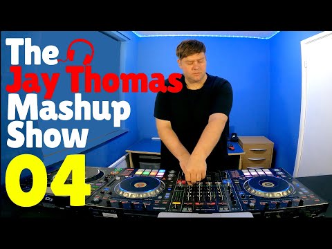 The Jay Thomas Mashup Show :: Ep 04 | Remixes & Mashups of popular songs 2023