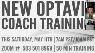 NEW OPTAVIA  COACH TRAINING 5:11:19