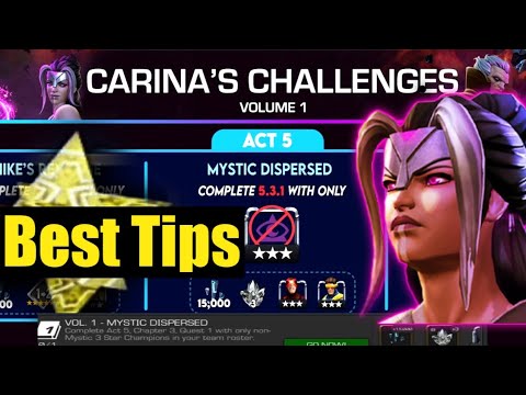 Best Tips for Carina Challenges Vol 1 - Mystic Dispersed • MCOC November 2022