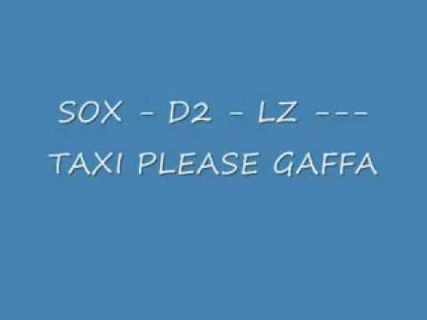 SOX - TAXI PLEASE GAFFA.