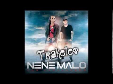 Nene Malo Traketeo   Completo