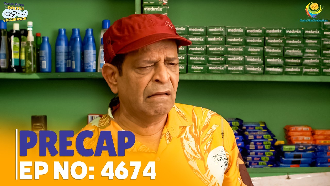 Ep 4674 - PRECAP! | Taarak Mehta Ka Ooltah Chashmah | तारक मेहता का उल्टा चश्मा