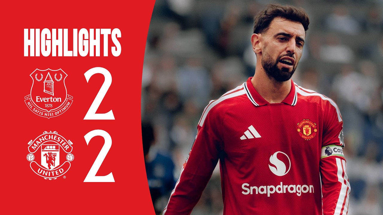 Man Utd 2-2 Everton | Highlights