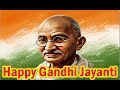 Gandhi Jayanti Status Happy Gandhi Jayanti Status 2 October Whatsapp Status Mahatma Gandhi Jayanti