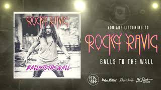 ROCKY RAVIC - Balls To The Wall (Official Audio)