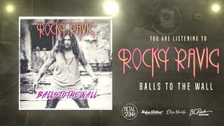 ROCKY RAVIC - Balls To The Wall (Official Audio)