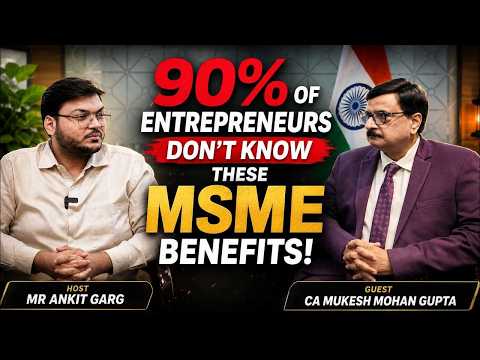 CA Mukesh Mohan Gupta: How MSMEs Are Transforming India's Economy thumbnail