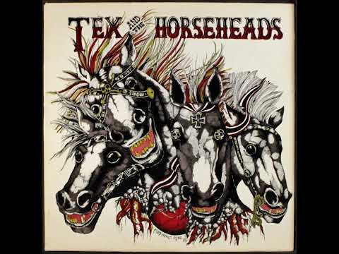Tex and The Horseheads - S/T - 1984 full album
