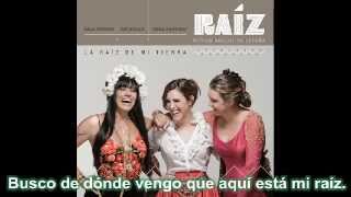 Niña Pastori - La Raíz De Mi Tierra (Con Subtítulos) &amp; Lila Downs, Soledad Pastorutti