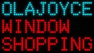 Ola Joyce - Window Shopping (with lyrics)