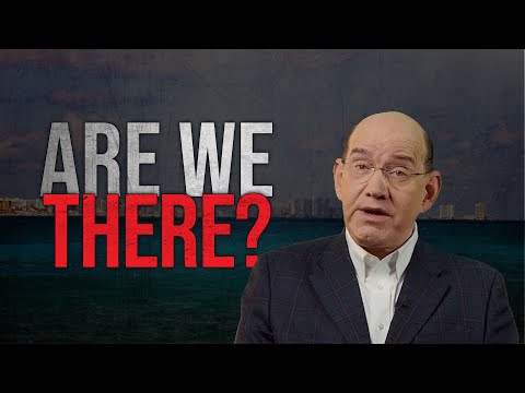 What is the Biggest Sign That We are Very Close to the End?