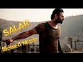 SOUND OF SALAR SLOWED MUSIC Salar Music