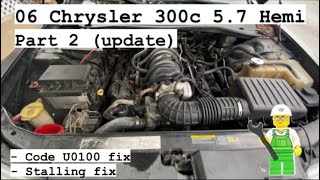 2006 Chrysler 300c 5.7 Hemi / ECM Code Fix / Code U0100 / Stalling Fix / PART 2 (UPDATE)