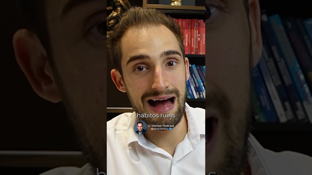 PORQUE AS PESSOAS PRECISAM TER BONS HÁBITOS #shorts