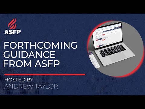ASFP Webinar | Forthcoming Guidance from the ASFP with Dr Andrew Taylor