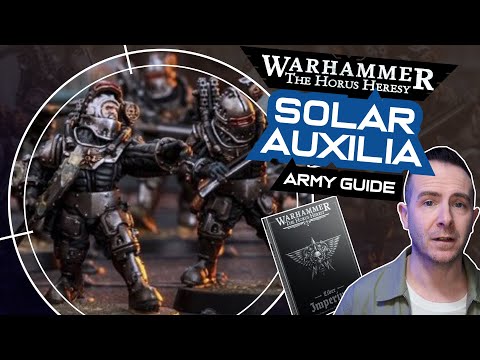 Horus Heresy SOLAR AUXILIA Army Guide - Every Unit & Where to Find Them!
