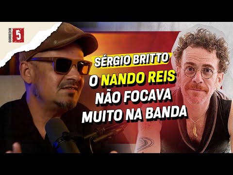 O NANDO REIS NÃO FOCAVA NOS TITÃS  | Sérgio Britto | Recortes do Clê