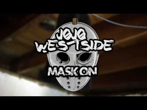JoJo Westside - Mask On (Freestyle) Shot By BHood